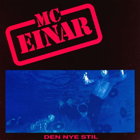 Den ekstrametalliske dimension: MC Einar – 'Den nye stil'.